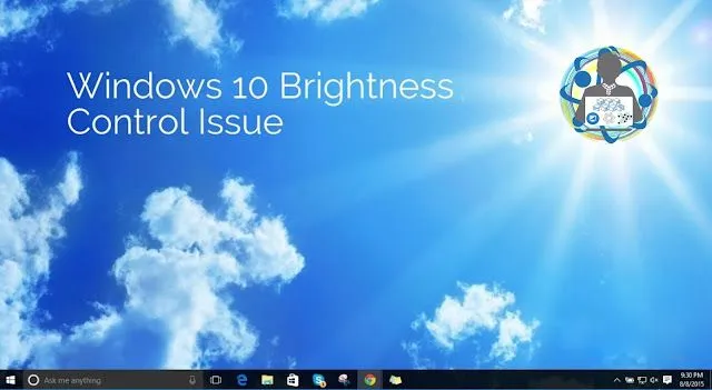 How to Fix Windows 10 Brightness Control Not Working Issue