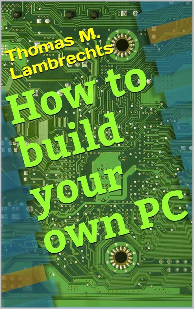 How to build your own PC