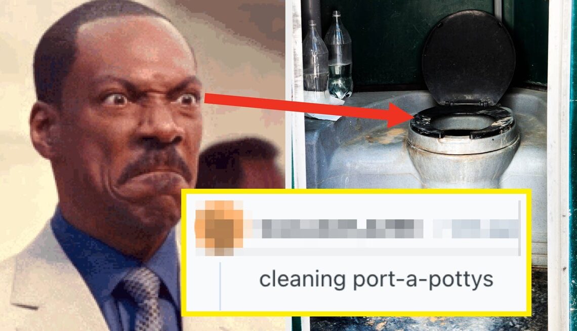 People Are Sharing The Jobs They’d Never Do, Even If Someone Paid Them A Hundred Billion Dollars