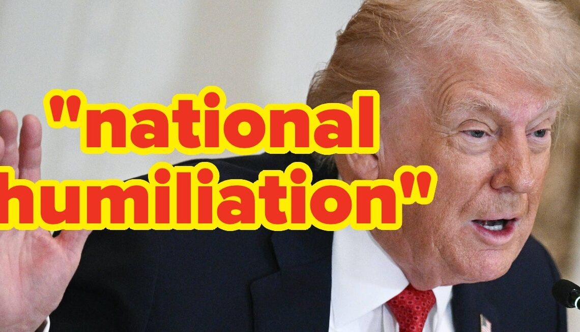 Trump Is Being Dubbed A "National Humiliation" Over This Telling Letter